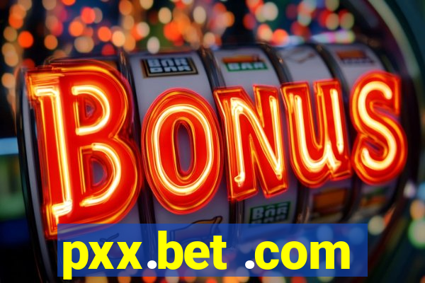 pxx.bet .com